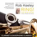 Ring! Music For Clarinets & Saxophones By Rob Keeley