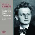 Wilhelm Kempff joue Beethoven : Concertos pour piano.