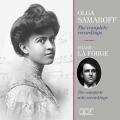 Olga Samaroff & Frank La Forge : Intgrale des enregistrements solos.