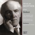Nikolai Medtner : Int�grale des enregistrements pour piano seul.