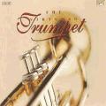 The Virtuoso Trumpet : La trompette virtuose