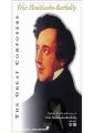 Felix Mendelssohn : Vie et Musique