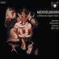 Flix Mendelssohn : Un Songe d'une nuit d't (Intgrale)