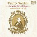 Pietro Nardini : Sonates pour cordes