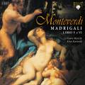 Claudio Monteverdi : Madrigaux (Livres V & VI)