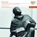 Thomas Tallis : Lamentations de Jrmie. Dixon.