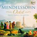 Mendelssohn : Octuor. Amati.