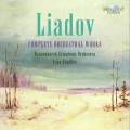 Anatoli Liadov : Intgrale de l'uvre orchestrale. Shpiller.