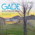 Niels Gade : Novelettes pour cordes. Larsen.