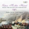 Giuliani, Moscheles, Hummel : Musique pour guitare et pianoforte. Maccari, Pugliese, Togni.