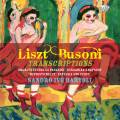Liszt/Busoni : Études et Transcriptions. Bartoli.