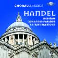 Georg Friedrich Hndel : Messiah - Johannes-Passion - La Resurrezione
