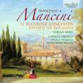 Francesco Mancini : 12 Concertos pour flte  bec. Marti, Perone, Nigito.