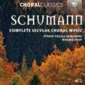 Schumann : Intégrale de la musique chorale profane. Pfaff, Engelbrecht.
