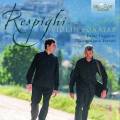 Respighi : Sonates pour violon. Paggioro, Ferrati.