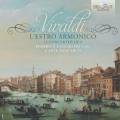 Vivaldi : L'Estro Armonico. 12 concertos, op. 3. L'Arte dell'Arco. Guglielmo.