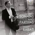 Bach : Sonates et Partitas pour violon solo, BWV 1001-1006. Barati.