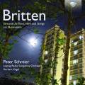 Benjamin Britten : Les Illuminations, op. 18 - Srnade, op. 31. Schreier, Kegel.