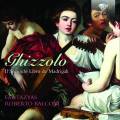 Giovanni Ghizzolo : Il Secondo Libro de Madrigali. Ensemble Fantazyas, Balconi.