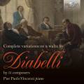 Anton Diabelli : Intégrale des variations sur la valse de Diabelli. Vincenzi.