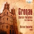 Daniel Magnus Gronau : Variations chorales pour orgue. Venturini.