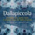 Luigi Dallapiccola : Intégrale de la musique pour piano seul & pour violon et piano. Clementi, Fanfoni.