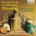 Ferrucio Busoni : Intégrale de l'œuvre pour clarinette. Banderi, Webb.