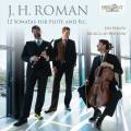 Johann Helmich Roman : Douze sonates pour flte et basse continue. Wentz, Ensemble Musica Ad Rhenum.