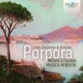 Nicola Porpora : Concertos et sonates pour violoncelle. Musica Perduta, Criscuolo.