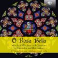 O Rosa Bella. Messe et mélodies chorales. Ensemble Dionea, Ensemble Nova Alta.