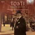 Paolo Tosti : The Song of a Life, vol. 1-4. Casucci, Menghini, Mastrangelo, Rancatore, Coladonato.