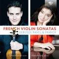 Debussy, Franck, Ravel : Sonates franaises pour violon. Barati, Wrtz.