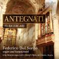 Costanzo Antegnati : 12 ricercars pour clavecin et orgue. Del Sordo.