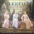 Guillaume Lekeu : Musique pour violon, violoncelle et piano. Monteiro, Rocha, Santos.