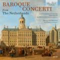 Concertos baroques hollandais. De Vriend, Wentz.