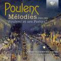 Poulenc : Mélodies, 1939-1961. Coladonato, Proietti.
