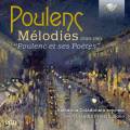 Poulenc : Mlodies, 1939-1961. Coladonato, Proietti.