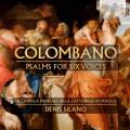 Orazio Colombano : Psaumes pour 6 voix. Silano.