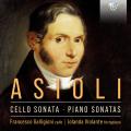 Bonifazio Asioli : Sonates pour violoncelle et pour piano. Galligoni, Violante.