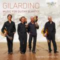 Angelo Gilardino : Quatuors de guitares. Quartetto Santorsola.