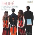 Fauré : Quatuors pour piano n° 1 et 2. Quartetto Werther.