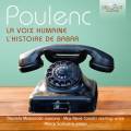 Poulenc : La Voix humaine - L'Histoire de Babar. Mazzuccato, Cosotti, Scolastra.