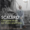 Rosario Scalero : Intégrale de l'œuvre pour violon et piano. Gran Duo Italiano.