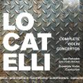 Pietro Antonio Locatelli : Intgrale des concertos pour violon. Ruhadze, Ensemble Violini Capricciosi.