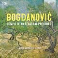 Dusan Bogdanovic : Intégrale des Seasonal Preludes. Marchese.