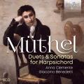 Johann Gottfried Müthel : Duos et Sonates pour clavecin. Clemente, Benedetti.