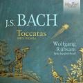 Bach : Toccatas, BWV 910-916. Rübsam.