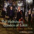 Le Jardin d'Eden des Habsbourgs. Musique baroque pour soprano, cordes et clavecin. Ensemble Arava.