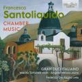Francesco Santoliquido : Musique de chambre. Del Bagno, Gran Duo Italiano.