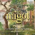 Georges Migot : Intégrale de l'œuvre pour guitare. Celentano.